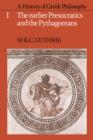 History of Greek Philosophy: Volume 1, The Earlier Presocratics and the Pythagoreans - eBook