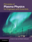 Principles of Plasma Physics for Engineers and Scientists - eBook