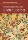 Psychoeducation Manual for Bipolar Disorder - eBook