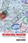International Migration : Evolving Trends from the Early Twentieth Century to the Present - eBook
