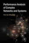Performance Analysis of Complex Networks and Systems - eBook