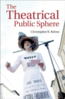 Theatrical Public Sphere - eBook