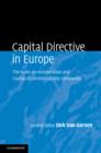 Capital Directive in Europe : The Rules on Incorporation and Capital of Limited Liability Companies - eBook