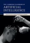 The Cambridge Handbook of Artificial Intelligence - eBook
