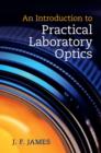 An Introduction to Practical Laboratory Optics - eBook