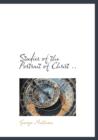 Studies of the Portrait of Christ .. - Book