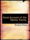 Some Account of the Palmer Family - Book