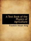 A Text Book of the Physics of Agriculture - Book