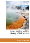 James Hatfield and the Beauty of Buttermere - Book