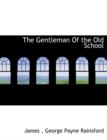 The Gentleman of the Old School - Book