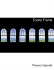 Ebony Flame - Book
