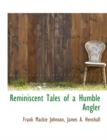 Reminiscent Tales of a Humble Angler - Book