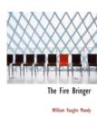 The Fire Bringer - Book