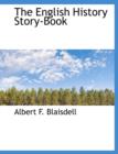 The English History Story-Book - Book