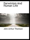 Darwinism and Human Life - Book