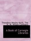 A Book of Carnegie Libraries - Book