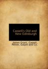 Cassell's Old and New Edinburgh - Book