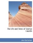 The Life and Times of George Lawson - Book