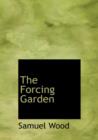 The Forcing Garden - Book