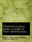 Fifteenth-Century Books : A Guide to Their Identification. - Book