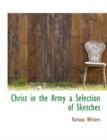 Christ in the Army a Selection of Sketches - Book