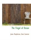 The Fingal of Ossian - Book