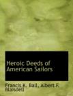 Heroic Deeds of American Sailors - Book