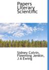 Papers Literary Scientific - Book