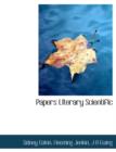 Papers Literary Scientific - Book