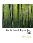 On the Fourth Day of July, 1835 - Book