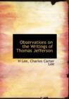 Observations on the Writings of Thomas Jefferson - Book