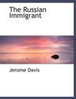 The Russian Immigrant - Book