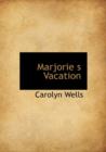 Marjorie S Vacation - Book