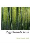 Peggy Raymond's Success - Book