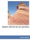 Richard Jefferis His Life and Work - Book