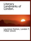 Literary Landmarks of London. - Book