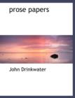 Prose Papers - Book