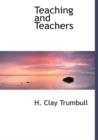 Teaching and Teachers - Book