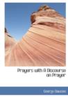 Prayers with a Discourse on Prayer - Book