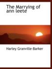 The Marrying of Ann Leete - Book