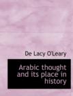 Arabic Thought and Its Place in History - Book
