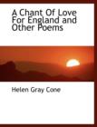 A Chant of Love for England and Other Poems - Book