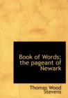 Book of Words; The Pageant of Newark - Book