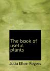 The Book of Useful Plants - Book