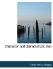 Character and Characteristic Men - Book