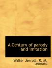 A Century of Parody and Imitation - Book