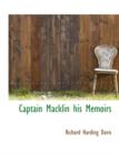 Captain Macklin His Memoirs - Book