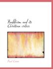 Buddhism and Its Christian Critics - Book