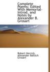 Complete Poems; Edited with Memorial-Introd. and Notes by Alexander B. Grosart - Book