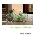 The Complete Foxhunter - Book